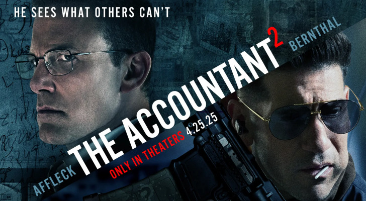 استعدوا للإثارة.. فيلم The Accountant 2 يعرض حاليًا بالسينما